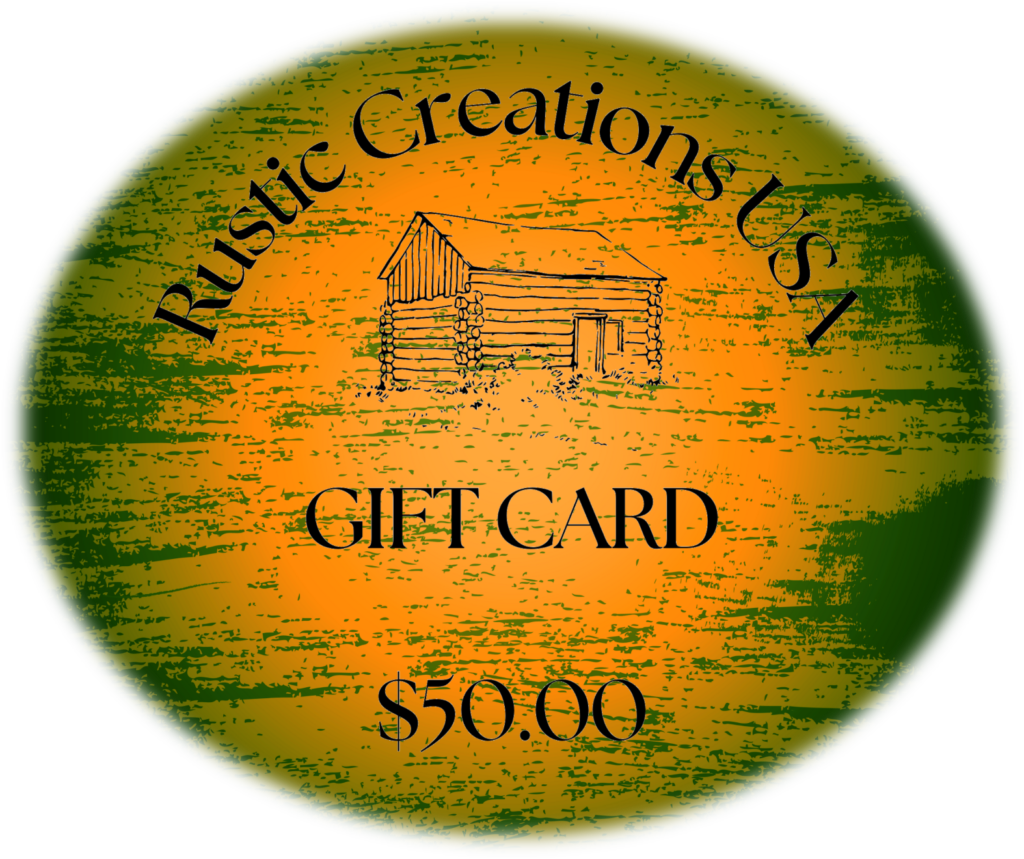 $ 50 Rustic Creations USA Gift Card